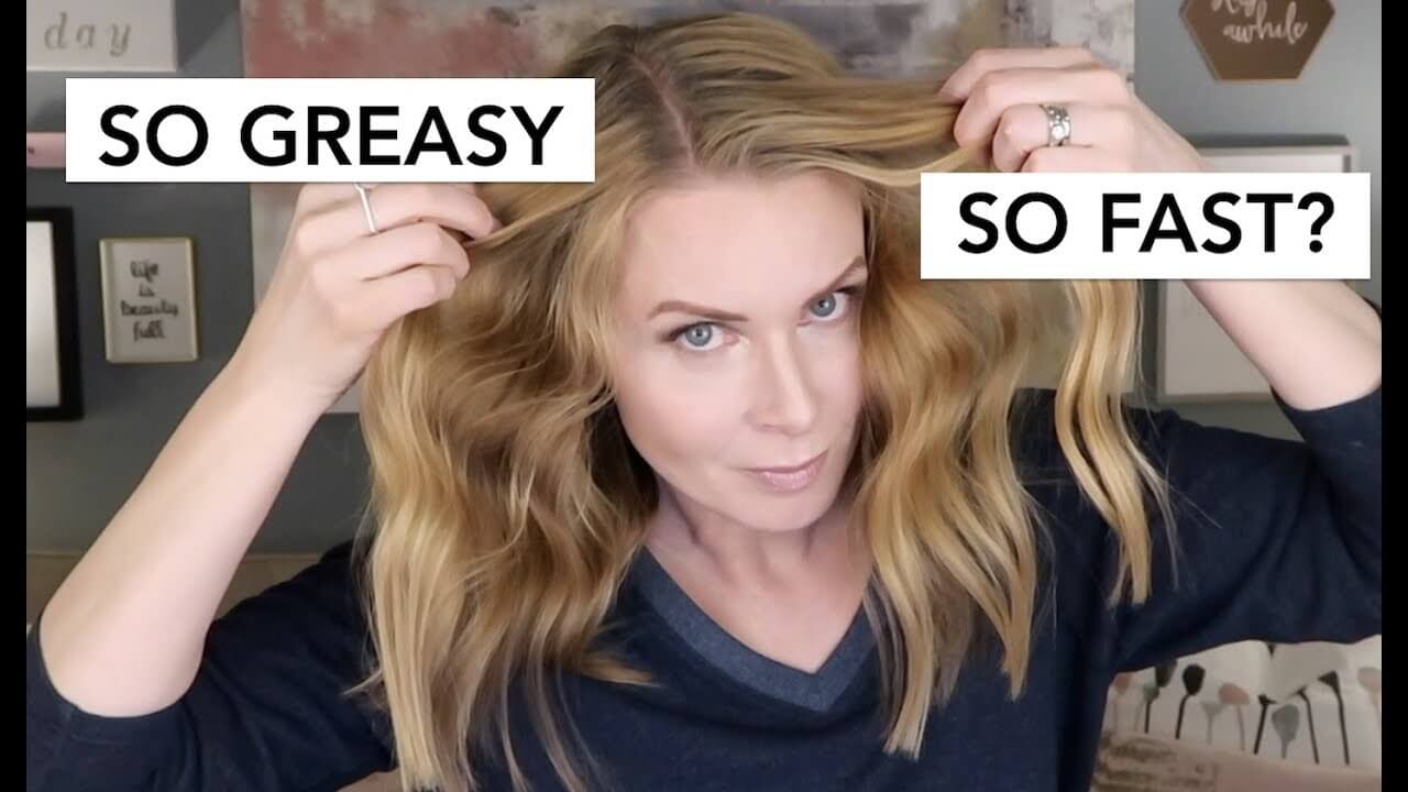 Why Does My Hair Get Greasy So Fast?